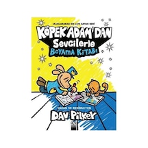 Köpek Adam'dan Sevgilerle Boyama Kitabı / Dav Pilkey
