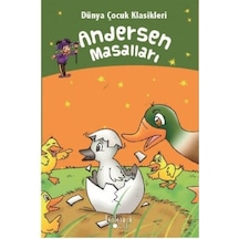 Andersen Masalları - Dünya Çocuk Klasikleri - Hans Christian Andersen - Koloni Çocuk Yayınları