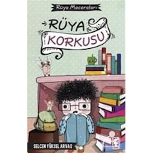 Mercankitap Rüya Korkusu - Rüya Maceraları (Ciltli) / Selcen Yüksel Arvas