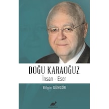 Doğu Karaoğuz Insan -  Eser