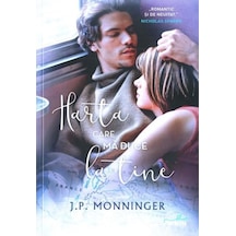 Harta Care Ma Duce La Tine - J.p. Monninger Kitap Romence