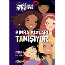 Eğlen Öğren Kinra Kızları-Tanışıyor - Moka - Dstil Tasarım