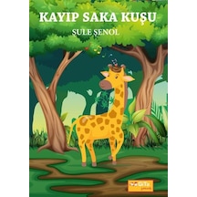 Kayıp Saka Kuşu - Şule Şenol - Gita Çocuk