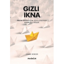 Gizli İkna - Jonah Berger - MediaCat Yayıncılık