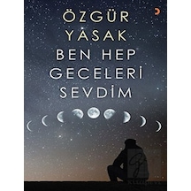 Ben Hep Geceleri Sevdim - Özgür Yasak - Cinius