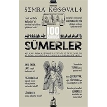 100 Soruda Sümerler / Semra Kosavalı