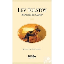 Insan Ne ile Yaşar / Lev N. Tolstoy N11.159