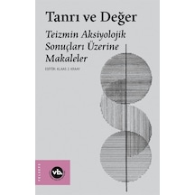 Tanrı Ve Değer / Klaas J. Kraay