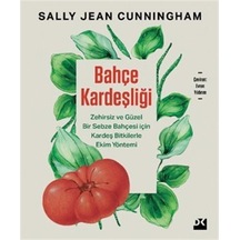 Bahçe Kardeşliği / Sally Jean Cunningham