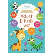 Dikkat! Etkinlik Var 4+Yaş - İrem Fırat - Derin Çocuk