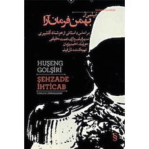 Şehzade İhticab - Huşeng Golşiri - Everest Yayınları