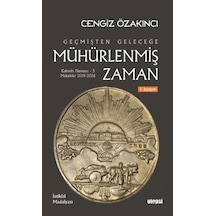 Geçmişten Geleceğe Mühürlenmiş Zaman Otopsi Yayınları