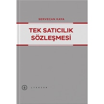 Tek Satıcılık Sözleşmesi