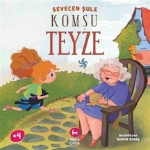 Komşu Teyze / Sevecen Şule