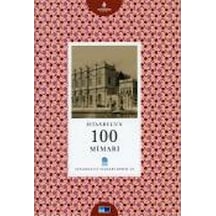 İstanbul'un 100 Mimarı -45 / İbrahim Toraman