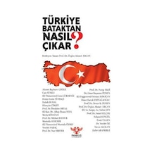 Türkiye Bataktan Nasıl Çıkar / Kolektif