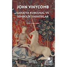 Sanatta Kurgusal Ve Sembolik Yaratıklar / John Vinycomb