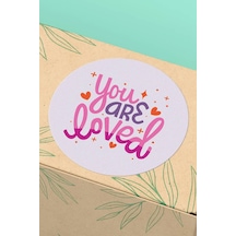 You Are Loved Kalpli Tipografi Sticker 3x3cm St2219 Çok Renkli