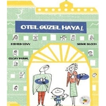 Otel Güzel Hayal / Didier Levy