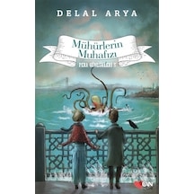 Pera Günlükleri 3 - Mühürlerin Muhafızı - Delal Arya - Can Çocuk Yayınları