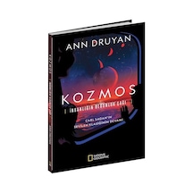 National Geographic Kozmos - İnsanlığın Olgunluk Çağı - Ann Druyan - Beta Kitap
