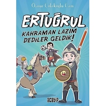 Ertuğrul - Kahraman Lazım Dediler Geldik