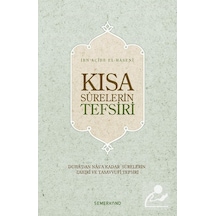 Kısa Surelerin Tefsiri - İbn Acibe El Haseni - Semerkand Yayınları