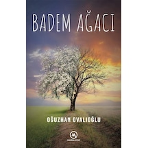 Badem Ağacı - Oğuzhan Ovalıoğlu - Mandal Kitap