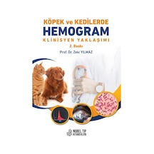 Köpek ve Kedilerde Hemogram Klinisyen Yaklaşımı - ( 2. Baskı )