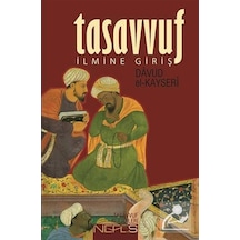 Tasavvuf İlmine Giriş - Davud El-Kayseri - Nefes Yayıncılık