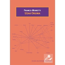 Uzak Okuma / Franco Moretti