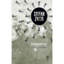 Mecburiyet - Stefan Zweig - Sia