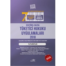 Sektörel Bazda Tüketici Hukuku Uygulamaları 2018 N11.3379