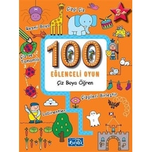 100 Eğlenceli Oyun - Çiz Boya Öğren- Parıltı Yayınları