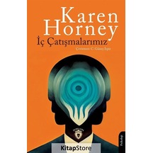 İç Çatışmalarımız - Karen Horney - Dorlion Yayınevi