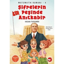 Şifrelerin Peşinde Anıtkabir - Matematik Romanı 4 - Aıaı-897866
