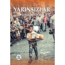 Yarınsızlar / Gizem Çelebi Çamlı