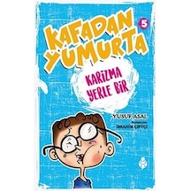 Kafadan Yumurta 5-Karizma Yerle Bir - Yusuf Asal - Uğurböceği