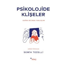 Psikolojide Klişeler: Doğru Bilinen Yanlışları Anlamak