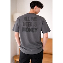 Tarz Cool Erkek Oversize Tişört Baskılı All We Need Is Money Yazılı Basic Streetwear T-shirt Gri