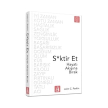 S Ktir Et - Hayatı Akışına Bırak - Ihzz-762076