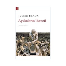 Aydınların İhaneti - Julien Benda - Doğu Batı Yayınları