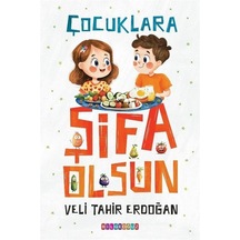 Çocuklara Şifa Olsun / Veli Tahir Erdoğan