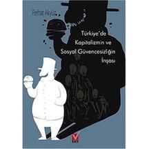 Türkiyede Kapitalizmin Ve Sosyal Güvens.inşası