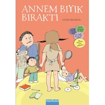 Annem Bıyık Bıraktı