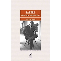 Sartre - Romantik Rasyonalist - İris Murdoch - Ayrıntı Yayınları
