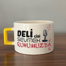 Deli Gibi Sevmek Ruhumuzda Var Baskılı Sarı Kulplu C Fincan