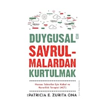 Duygusal Savrulmalardan Kurtulmak