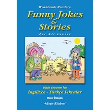 Funny Jokes&Stories / Bütün Seviyeler için İngilizce-Türkçe Fıkralar - Hale Ötegen - Beşir Kitabevi