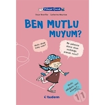 Tudem Yayınları Filozof Çocuk Ben Mutlu Muyum ?